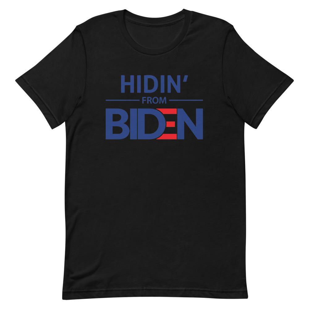 Hidin' From Biden Short-Sleeve Unisex T-Shirt - Us Against Media